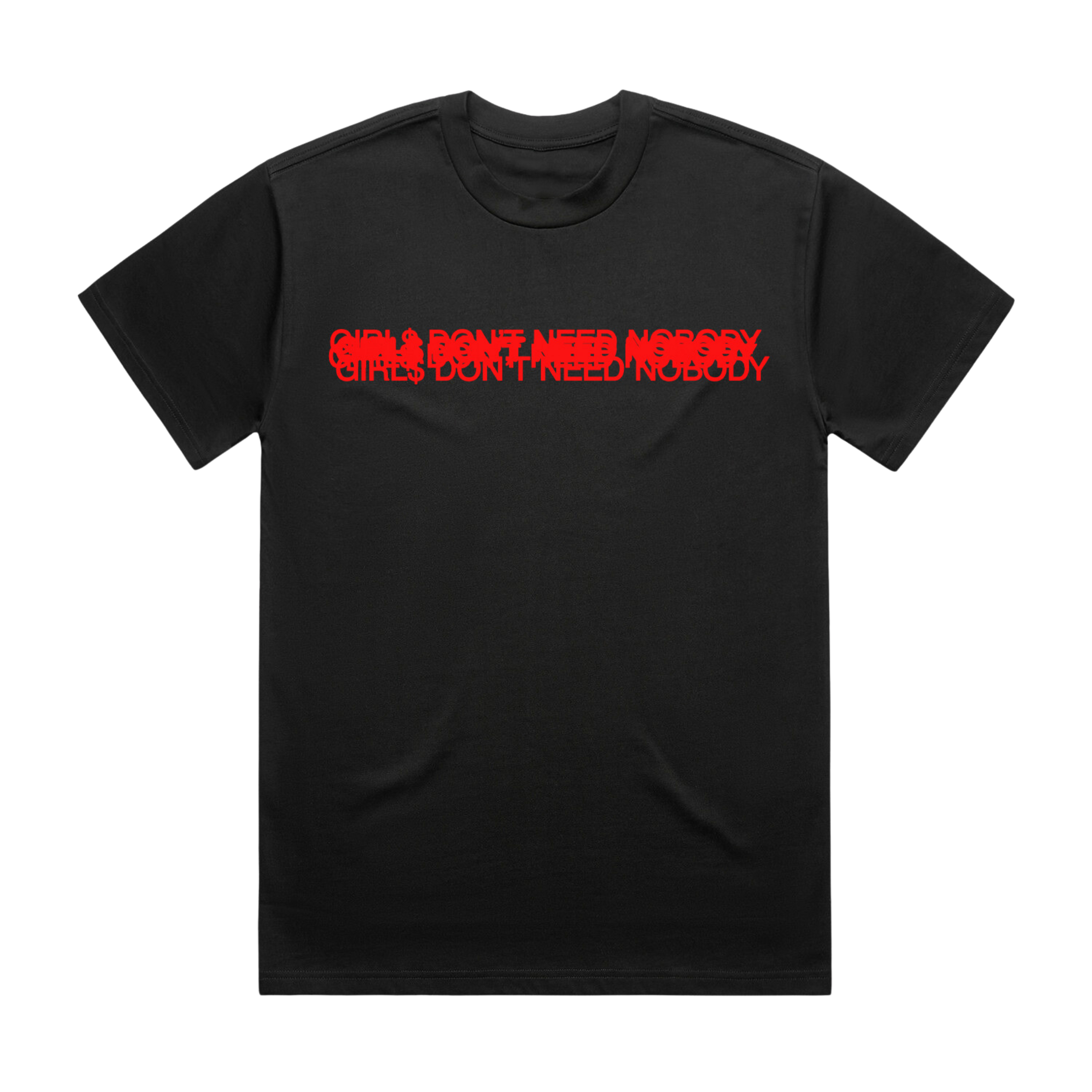 Don't Need Nobody Repeat Tee